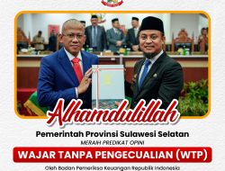 Pemprov Sulsel Raih Opini WTP atas LHP LKPD Tahun Anggaran 2022, Gubernur : Alhamdulillah